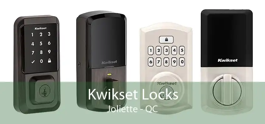 Kwikset Locks Joliette - QC