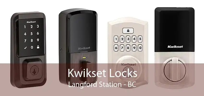 Kwikset Locks Langford Station - BC