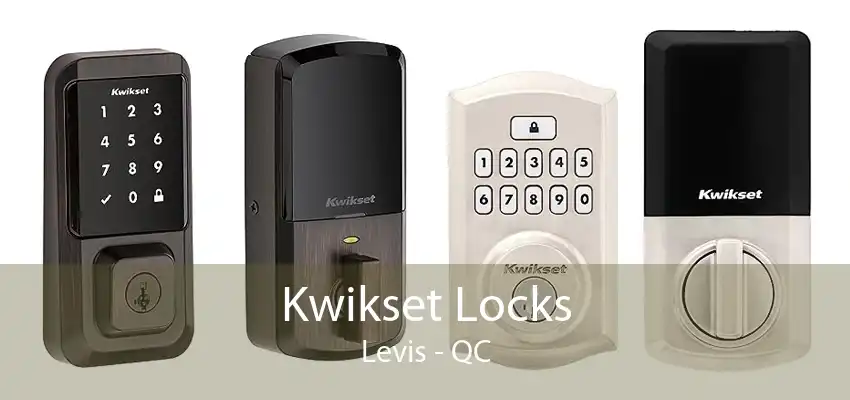 Kwikset Locks Levis - QC