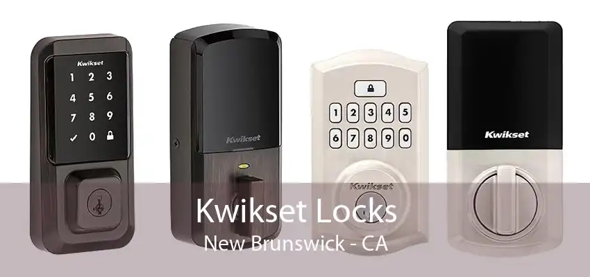 Kwikset Locks New Brunswick - CA