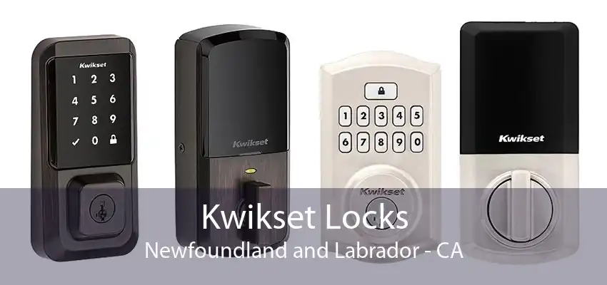 Kwikset Locks Newfoundland and Labrador - CA