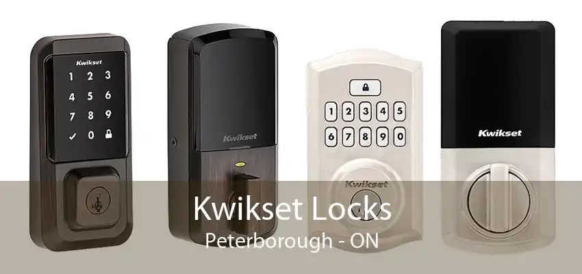 Kwikset Locks Peterborough - ON