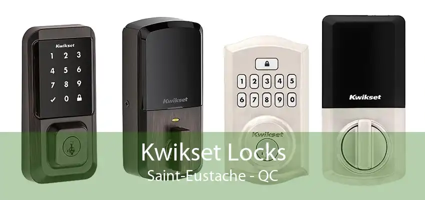 Kwikset Locks Saint-Eustache - QC