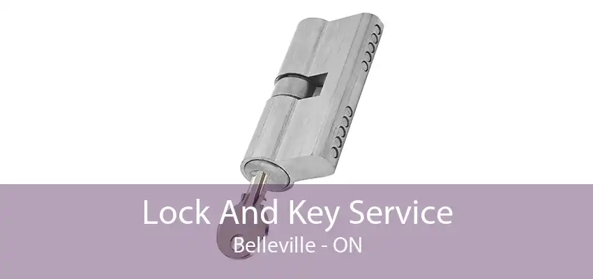 Lock And Key Service Belleville - ON