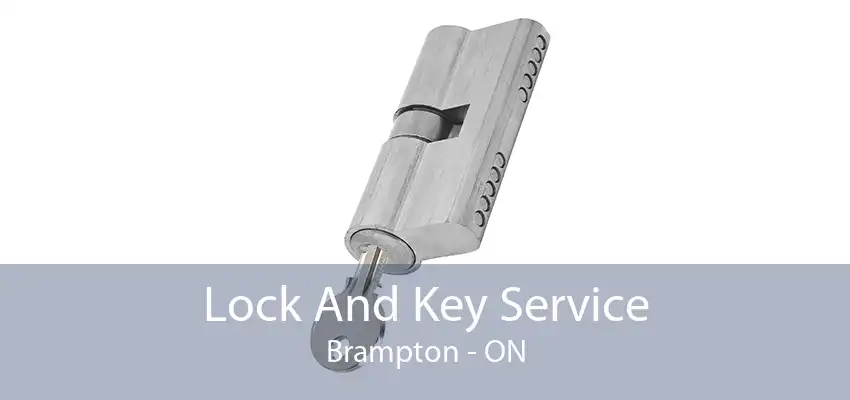 Lock And Key Service Brampton - ON