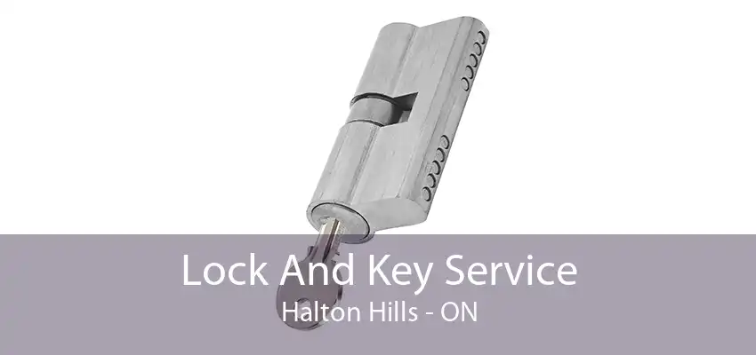 Lock And Key Service Halton Hills - ON