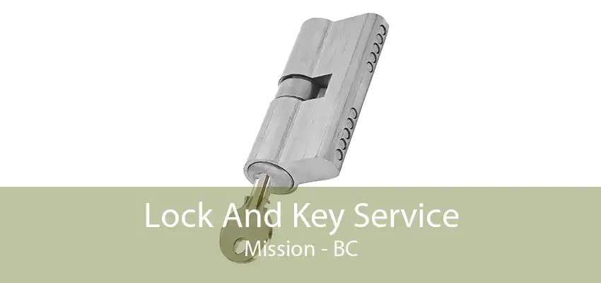 Lock And Key Service Mission - BC