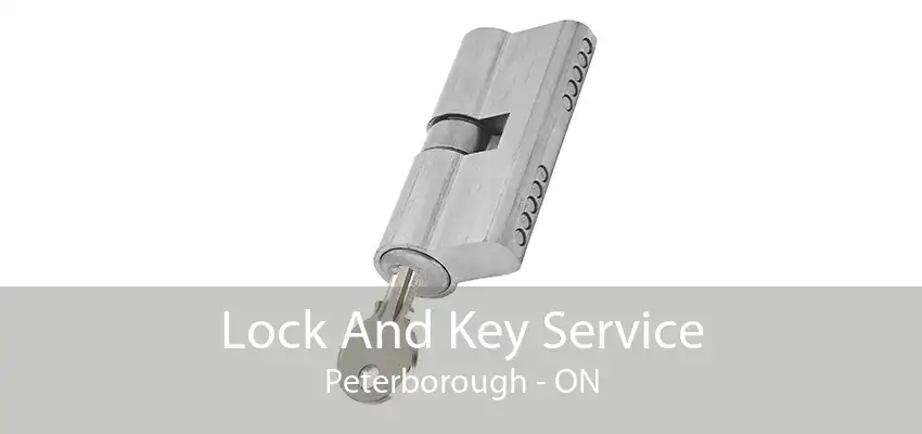 Lock And Key Service Peterborough - ON