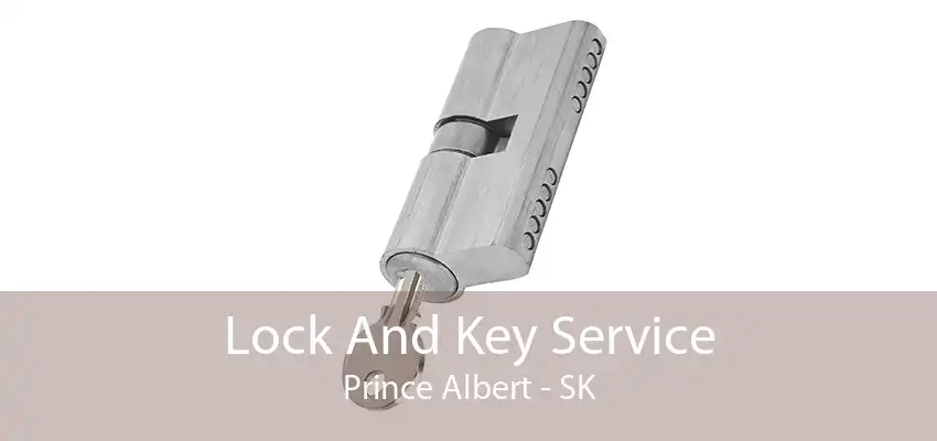 Lock And Key Service Prince Albert - SK