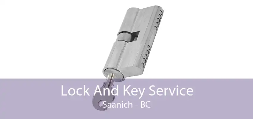 Lock And Key Service Saanich - BC