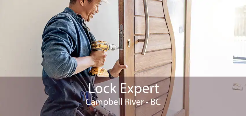 Lock Expert Campbell River - BC