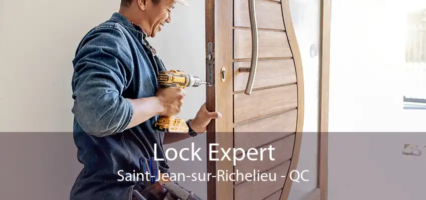 Lock Expert Saint-Jean-sur-Richelieu - QC