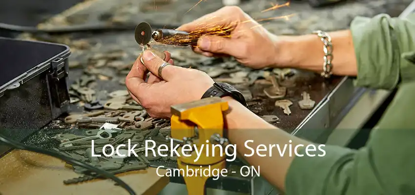 Lock Rekeying Services Cambridge - ON