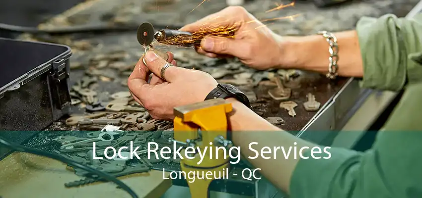 Lock Rekeying Services Longueuil - QC