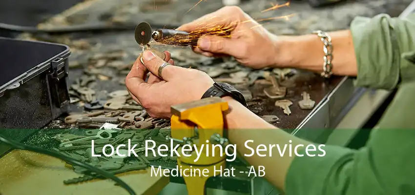 Lock Rekeying Services Medicine Hat - AB