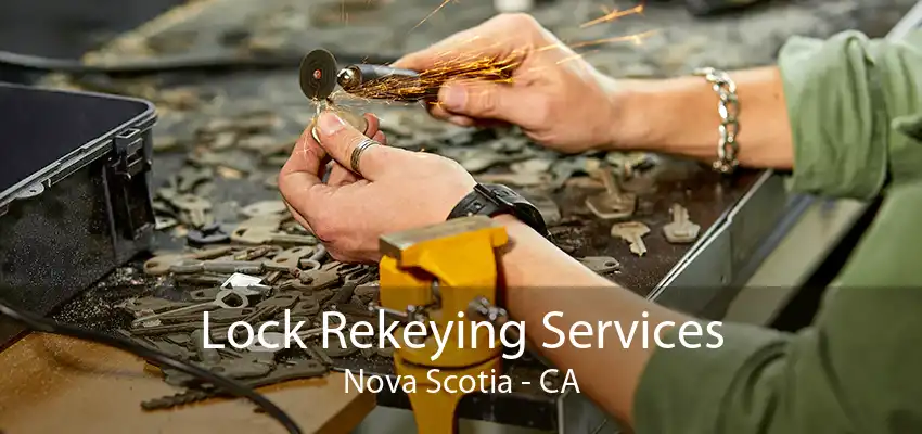 Lock Rekeying Services Nova Scotia - CA