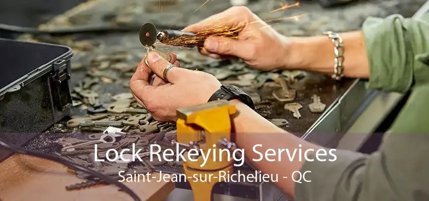 Lock Rekeying Services Saint-Jean-sur-Richelieu - QC