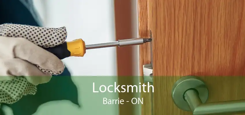 Locksmith Barrie - ON