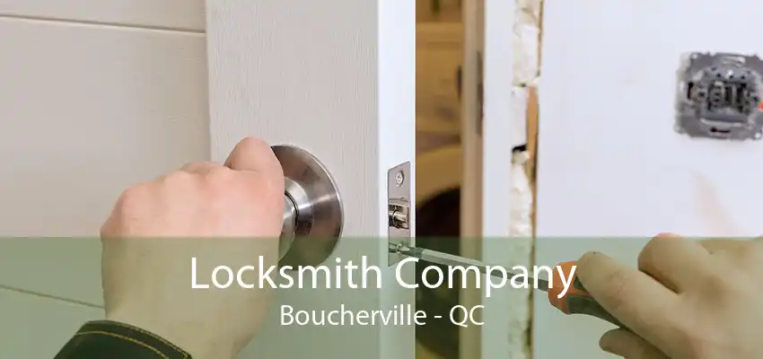 Locksmith Company Boucherville - QC