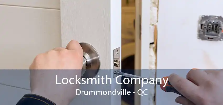 Locksmith Company Drummondville - QC