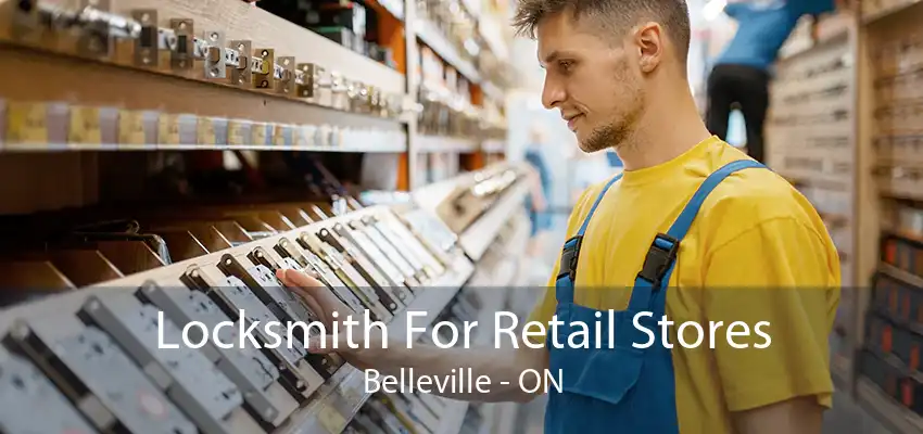 Locksmith For Retail Stores Belleville - ON