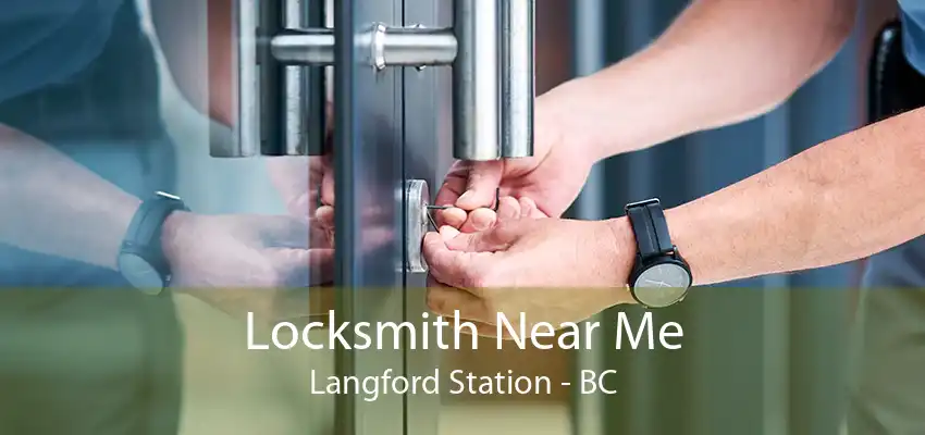 Locksmith Near Me Langford Station - BC