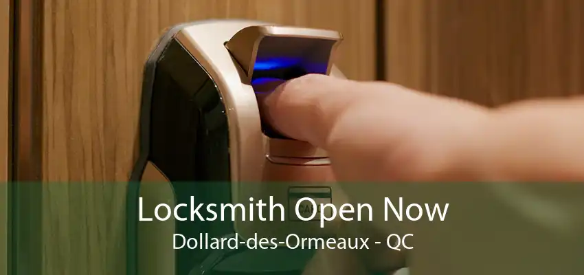 Locksmith Open Now Dollard-des-Ormeaux - QC