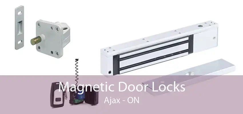 Magnetic Door Locks Ajax - ON