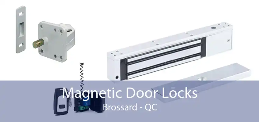 Magnetic Door Locks Brossard - QC