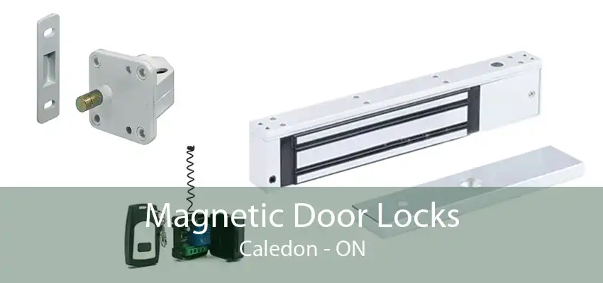 Magnetic Door Locks Caledon - ON