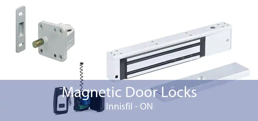 Magnetic Door Locks Innisfil - ON