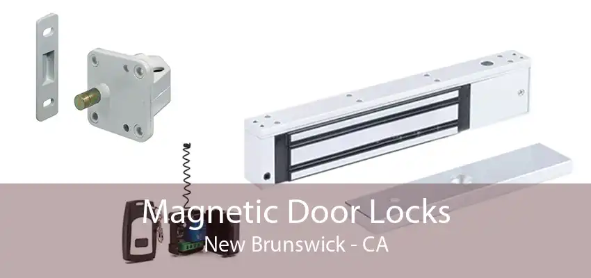 Magnetic Door Locks New Brunswick - CA