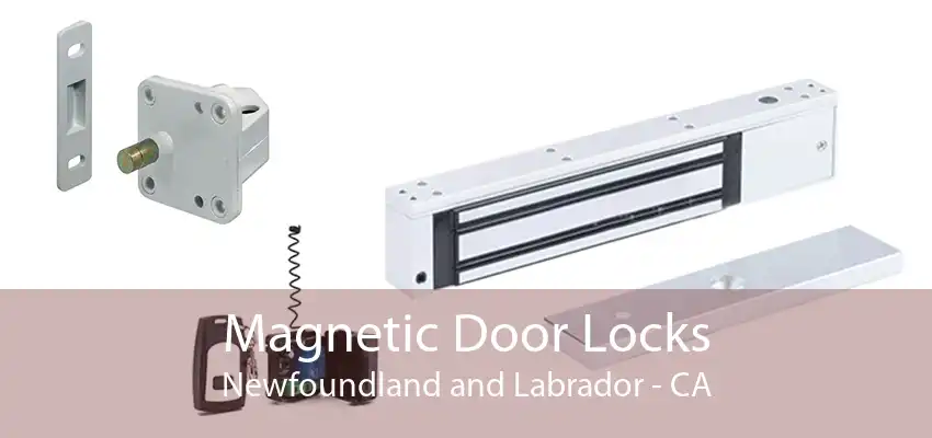 Magnetic Door Locks Newfoundland and Labrador - CA