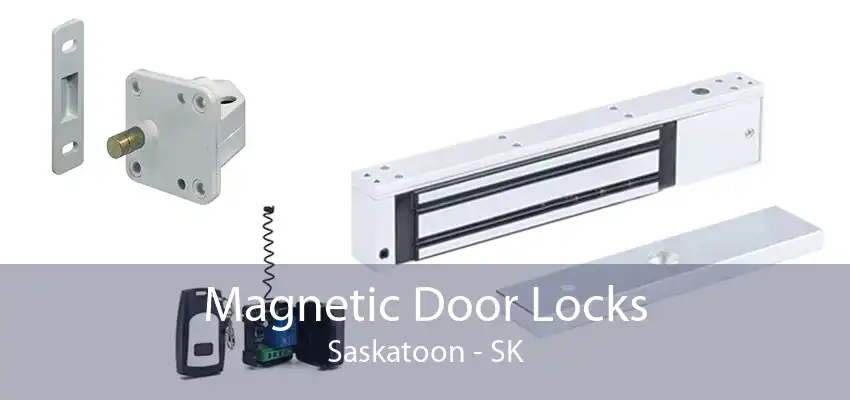 Magnetic Door Locks Saskatoon - SK