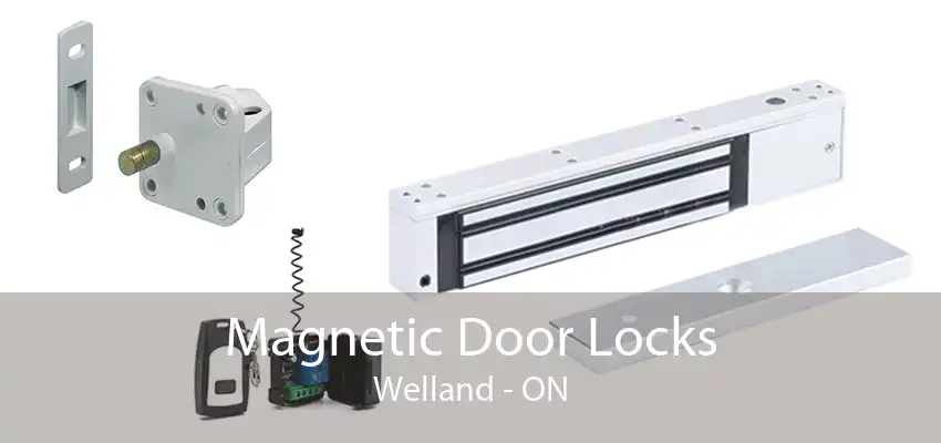 Magnetic Door Locks Welland - ON