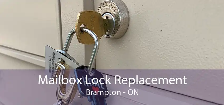 Mailbox Lock Replacement Brampton - ON