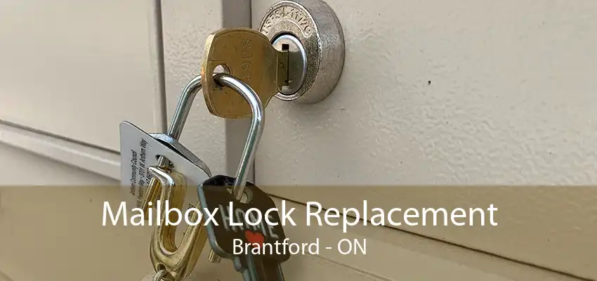 Mailbox Lock Replacement Brantford - ON