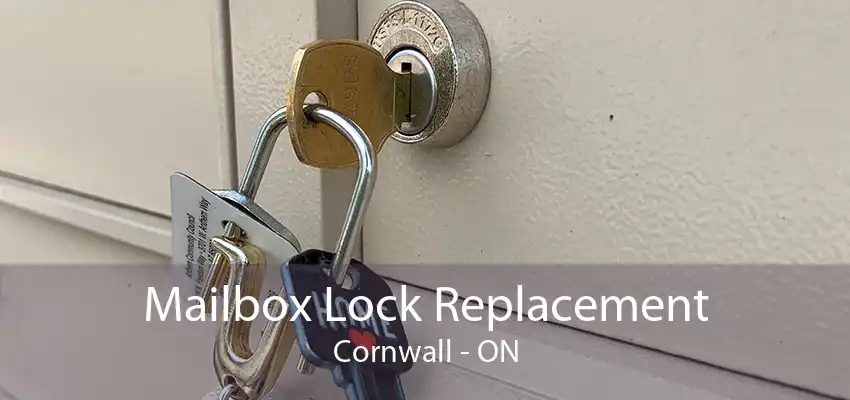 Mailbox Lock Replacement Cornwall - ON