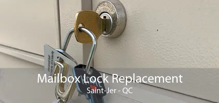 Mailbox Lock Replacement Saint-Jer - QC