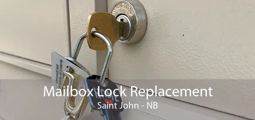 Mailbox Lock Replacement Saint John - NB