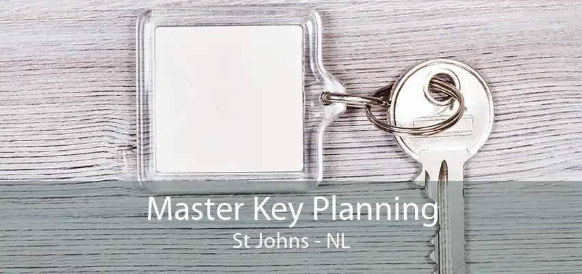 Master Key Planning St Johns - NL