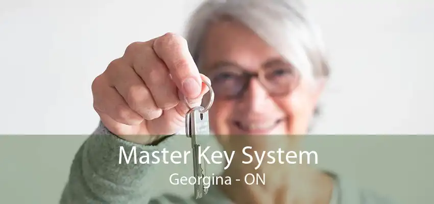 Master Key System Georgina - ON