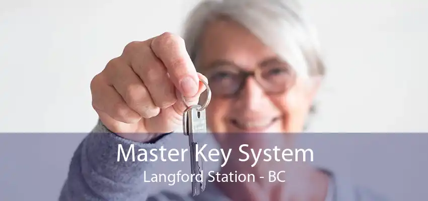 Master Key System Langford Station - BC