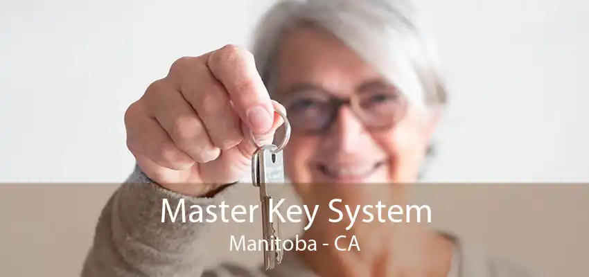 Master Key System Manitoba - CA