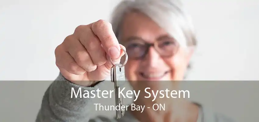 Master Key System Thunder Bay - ON