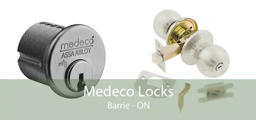 Medeco Locks Barrie - ON