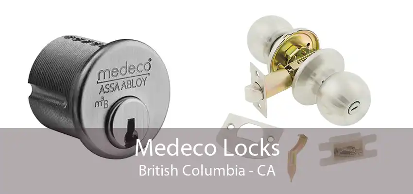 Medeco Locks British Columbia - CA