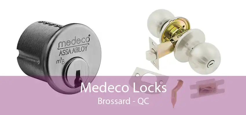 Medeco Locks Brossard - QC