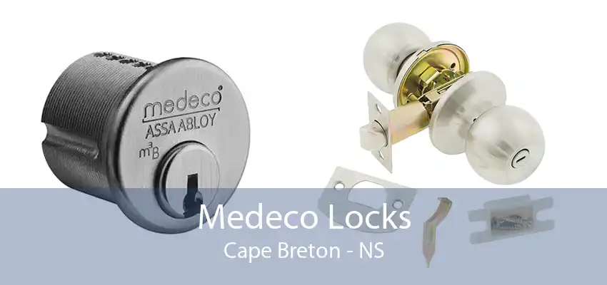 Medeco Locks Cape Breton - NS