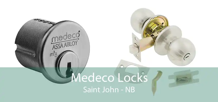 Medeco Locks Saint John - NB